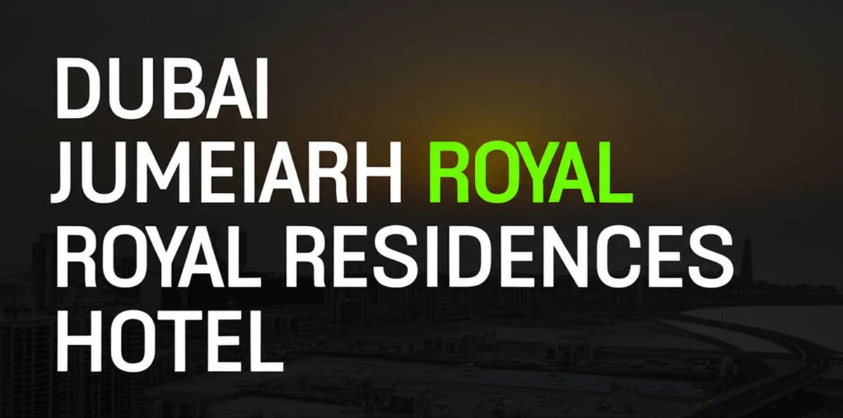 هتل جمیرا رویال رزیدنس دبی Dubai Jumeirah Royal Residences Hotel